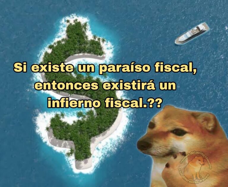 ¿Paraíso, o infierno, fiscal?